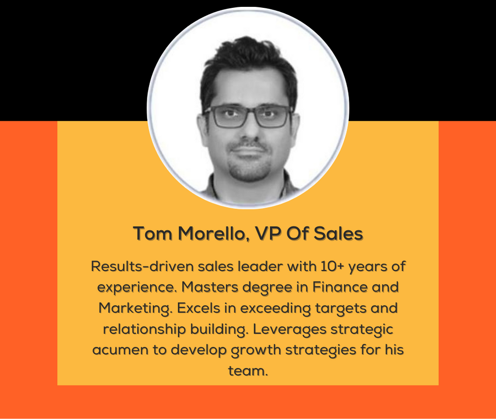 Tom Morello -VP Of Sales